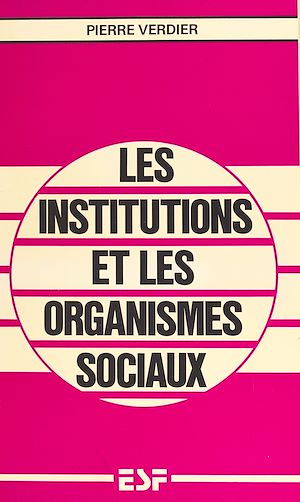 Download the eBook: Les institutions et les organismes sociaux
