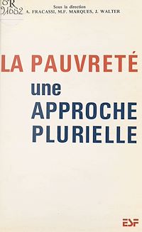 Téléchargez le livre :  La pauvreté : une approche plurielle