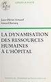 Télécharger le livre :  La dynamisation des ressources humaines à l'hôpital
