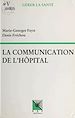 Télécharger le livre :  La communication de l'hôpital