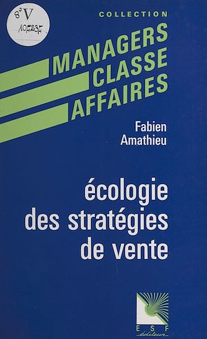 Téléchargez le livre :  Écologie des stratégies de vente