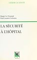 Télécharger le livre :  La sécurité à l'hôpital
