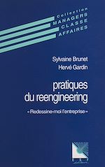 Download this eBook Pratiques du reengineering : redessine-moi l'entreprise