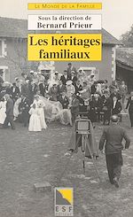 Download this eBook Les Héritages familiaux
