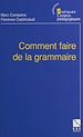 Télécharger le livre :  Comment faire de la grammaire