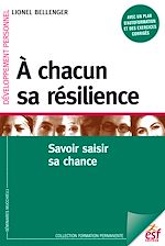 Télécharger le livre :  À chacun sa résilience