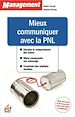 Télécharger le livre :  Mieux communiquer avec la PNL