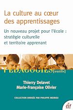 Download this eBook La Culture au coeur des apprentissages
