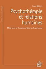 Télécharger le livre :  Psychothérapie et relations humaines