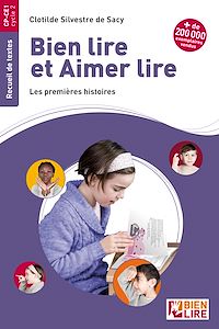 Téléchargez le livre :  Bien lire et aimer lire  - Les premières histoires