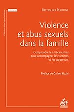 Télécharger le livre :  Violence et abus sexuels dans la famille