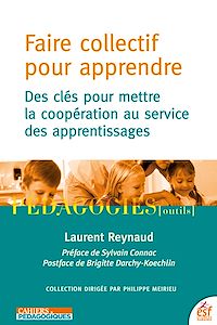 Téléchargez le livre :  Faire collectif pour apprendre