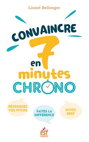 Download the eBook: Convaincre en 7 minutes chrono