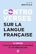 Télécharger le livre :  Controverses sur la langue française