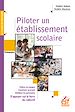 Télécharger le livre :  Piloter un établissement scolaire
