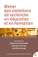Télécharger le livre :  Mener des entretiens de recherche en éducation et en formation
