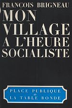 Télécharger le livre :  Mon village à l'heure socialiste