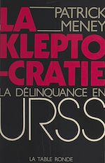 Télécharger le livre :  La kleptocratie