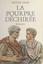 Télécharger le livre :  La pourpre déchirée