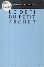Télécharger le livre :  Le défi du petit archer