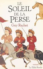Télécharger le livre :  Le soleil de la Perse