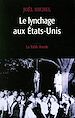 Télécharger le livre :  Le lynchage aux États-Unis