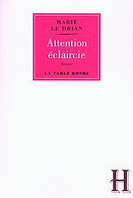Télécharger le livre :  Attention éclaircie