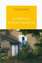 Télécharger le livre :  La tristesse durera toujours
