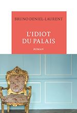 Download this eBook L'idiot du palais