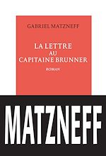Télécharger le livre :  La lettre au capitaine Brunner