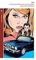 Télécharger le livre :  Il ne faut pas déclencher les puissances nocturnes et bestiales