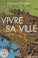 Download this eBook Vivre sa ville
