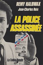 Download this eBook La police assassinée