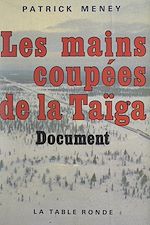 Télécharger le livre :  Les mains coupées de la Taïga