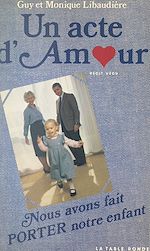 Télécharger le livre :  Un acte d'amour