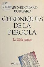 Télécharger le livre :  Chroniques de la pergola