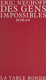 Télécharger le livre :  Des gens impossibles