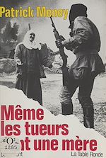 Télécharger le livre :  Même les tueurs ont une mère