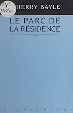 Télécharger le livre :  Le parc de la résidence