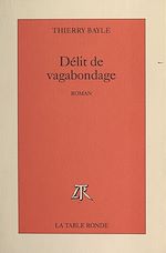 Télécharger le livre :  Délit de vagabondage