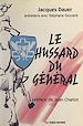 Télécharger le livre :  Le hussard du Général