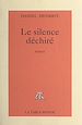Télécharger le livre :  Le silence déchiré