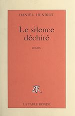 Download this eBook Le silence déchiré