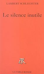 Download this eBook Le silence inutile