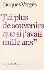 Download this eBook J'ai plus de souvenirs que si j'avais mille ans