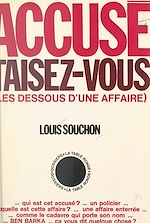Download this eBook Accusé, taisez-vous