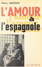 Download this eBook L'amour à l'espagnole