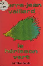 Download this eBook Le hérisson vert