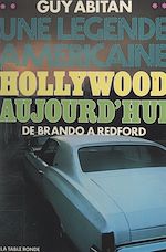 Download this eBook Hollywood aujourd'hui