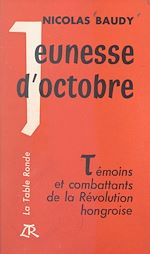 Télécharger le livre :  Jeunesse d'octobre